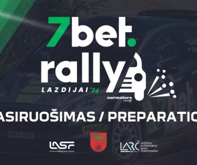 7bet Rally Lazdijai 2024. Pasiruošimas.